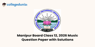 Manipur Board 2026 Class 12 Music Question Paper with Solutions